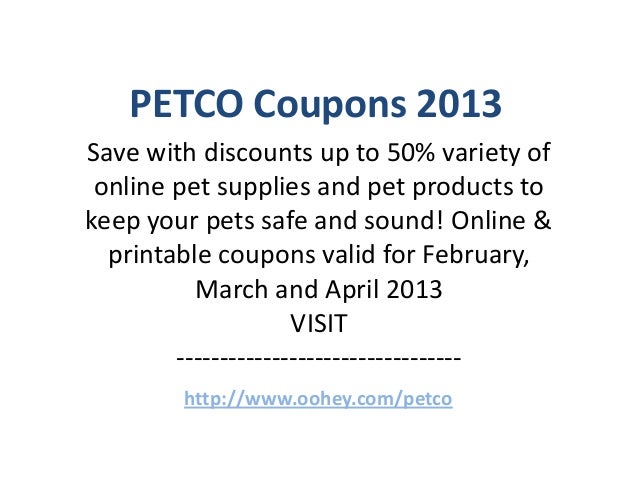 PETCO Coupon codes Code February 2013 March 2013 April 2013 photograph about Petco Coupons Printable referred to as PETCO Coupon codes Code February 2013 March 2013 April 2013